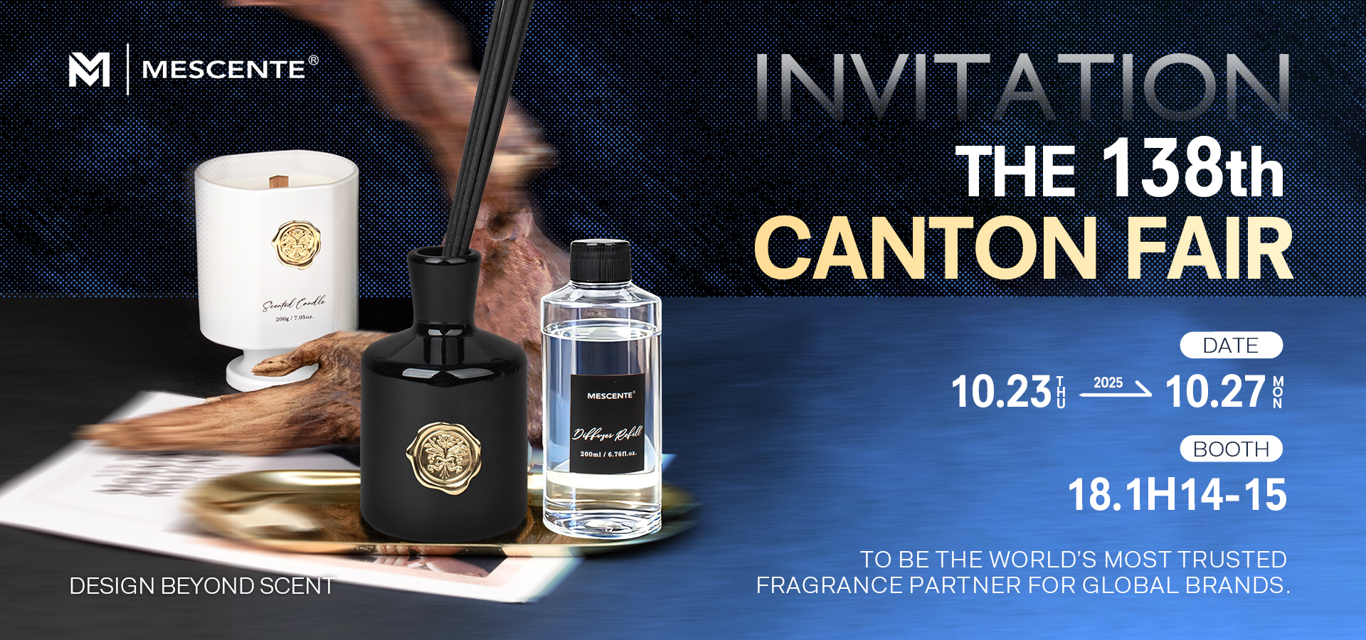 Let’s meeting at 138th Canton Fair 18.1 H14-15 to enjoy aromatherapy of art